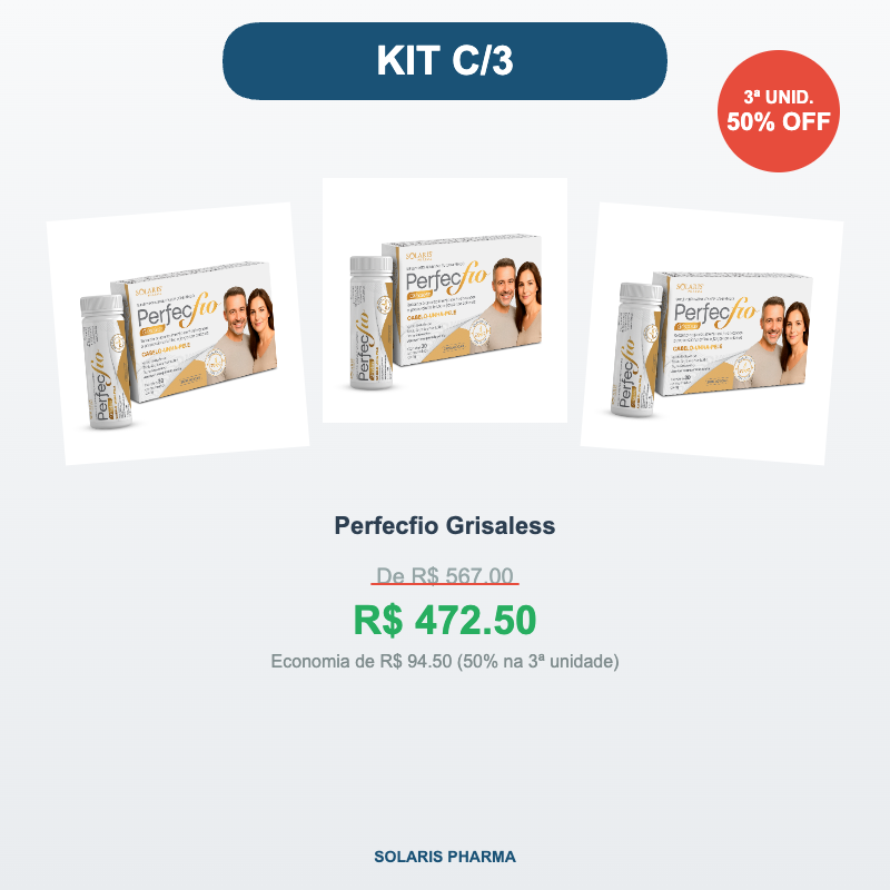 Kit c/3 Perfecfio Grisaless — 30 Comprimidos